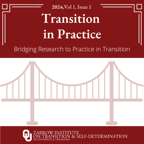 Red Transition in Practice Logo. 2024, Vol 1, Issue 1. University of Oklahoma Zarrow Institute on Transition and Self Determination.